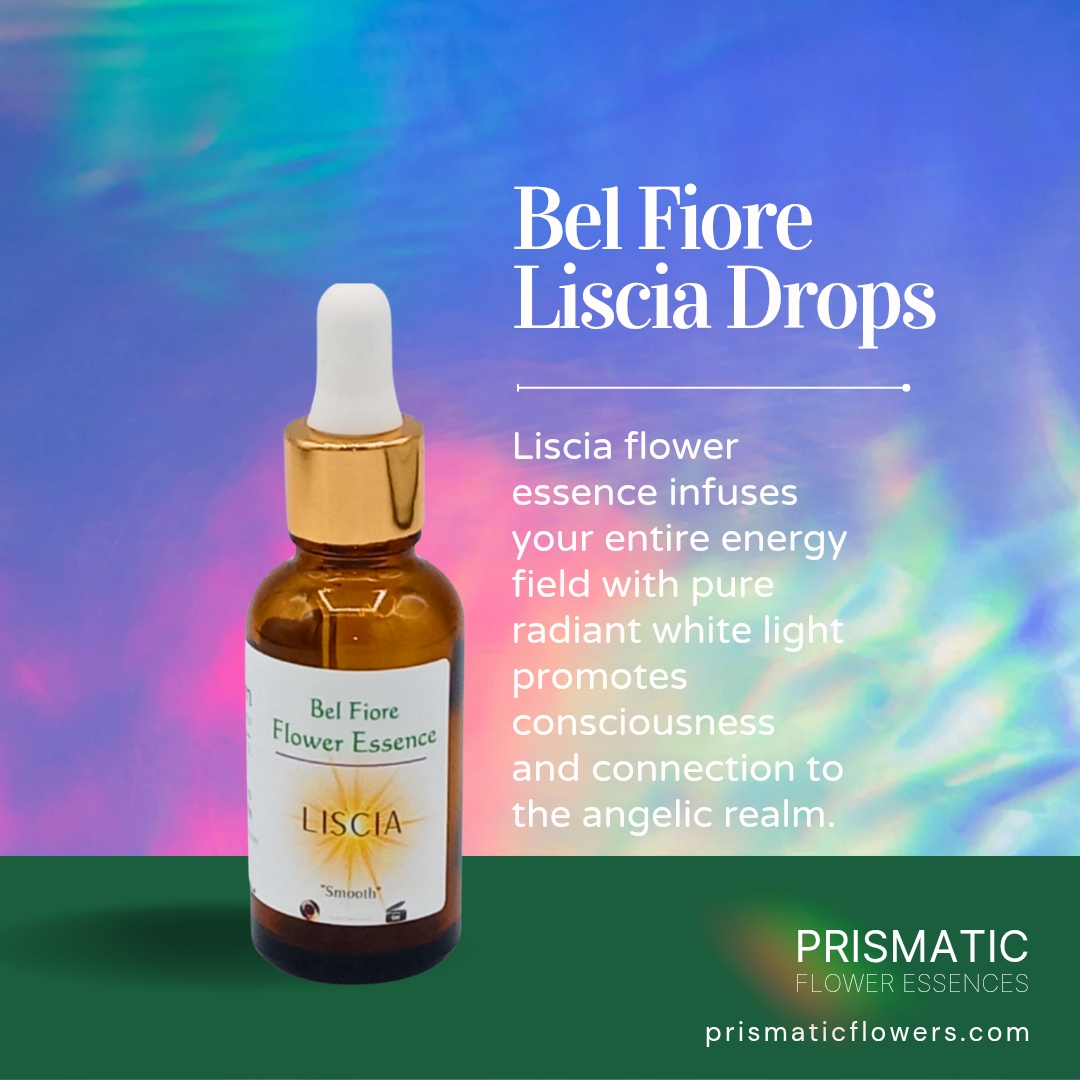 Liscia Drops - Prismatic Flower Essences
