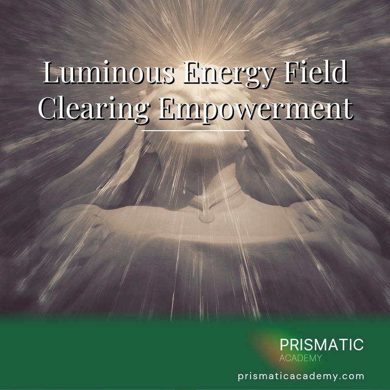 Aura being cleansed by pearl-white luminous light for the Luminous Energy Field Clearing Empowerment