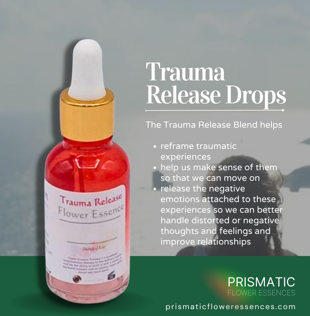 Trauma Release Drops - Prismatic Flower Essences
